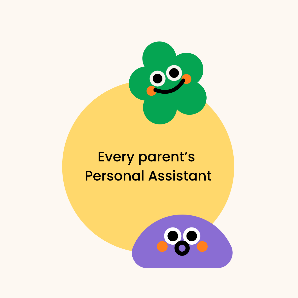Personally assisting parents
